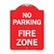 Signmission Designer Series Sign-No Parking Fire Zone, Red & White Aluminum Sign, 18" x 24", RW-1824-23616 A-DES-RW-1824-23616 - alternate 1